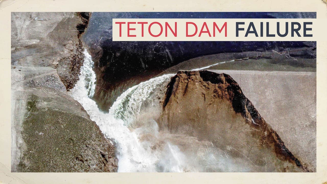 The Wild Story of the Teton Dam Failure — mealtime video thumbnail
