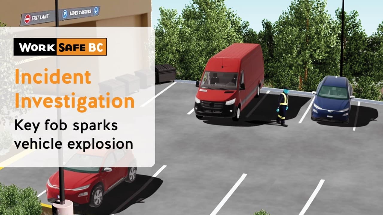 Incident Investigation: Key Fob Triggers Explosion in Service Vehicle | WorkSafeBC — mealtime video thumbnail